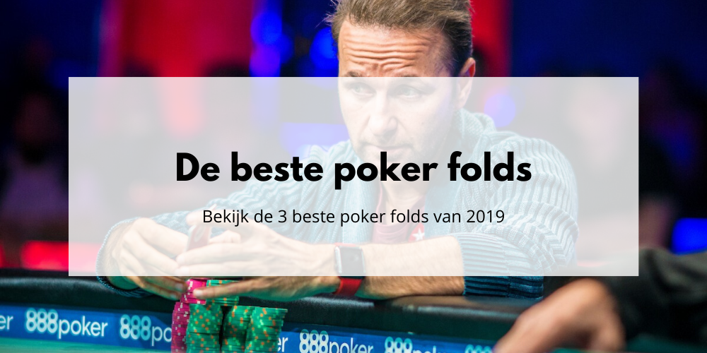 Beste poker folds van 2019